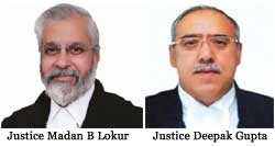 Justice Madan Lokur and Justice Deepak Gupta